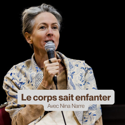 Le corps sait enfanter | Avec Nina Narre cover