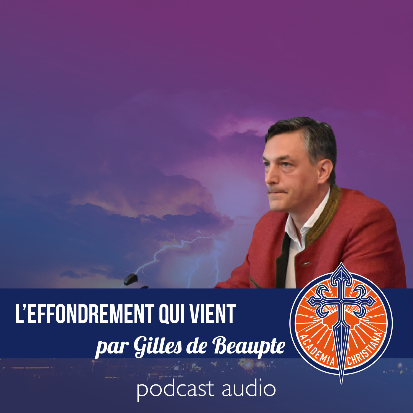 L'effondrement qui vient - Gilles de Beaupte episode artwork