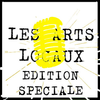 Les Arts locaux : Collectif Hydrolyque épisode spécial cover