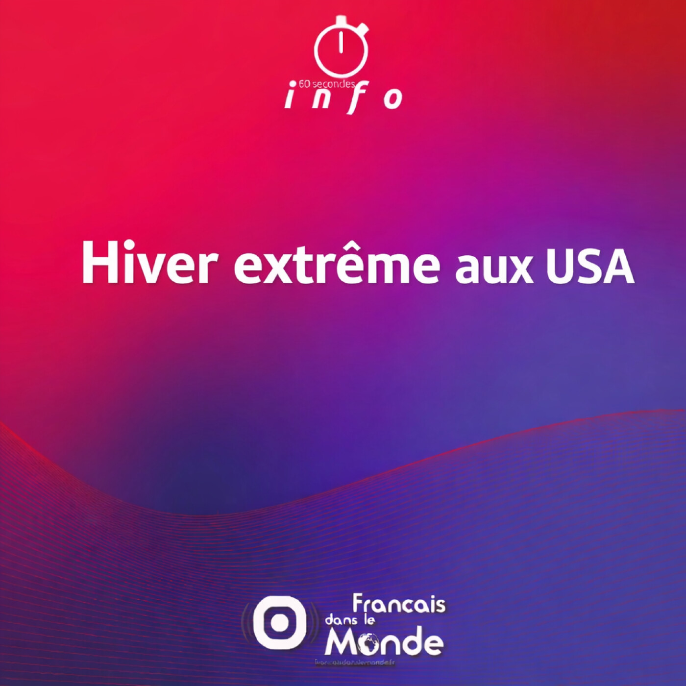Hiver extrême aux USA