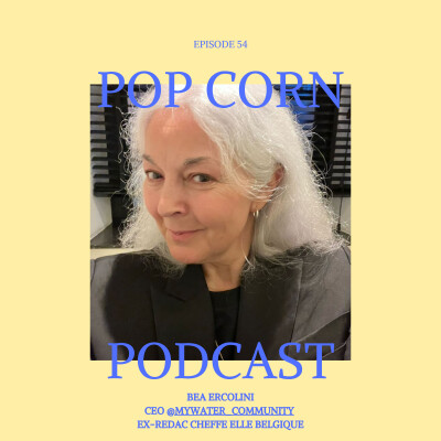 Episode 54. Reconversion professionnelle après 50 ans : le parcours inspirant de Béa Ercolini cover