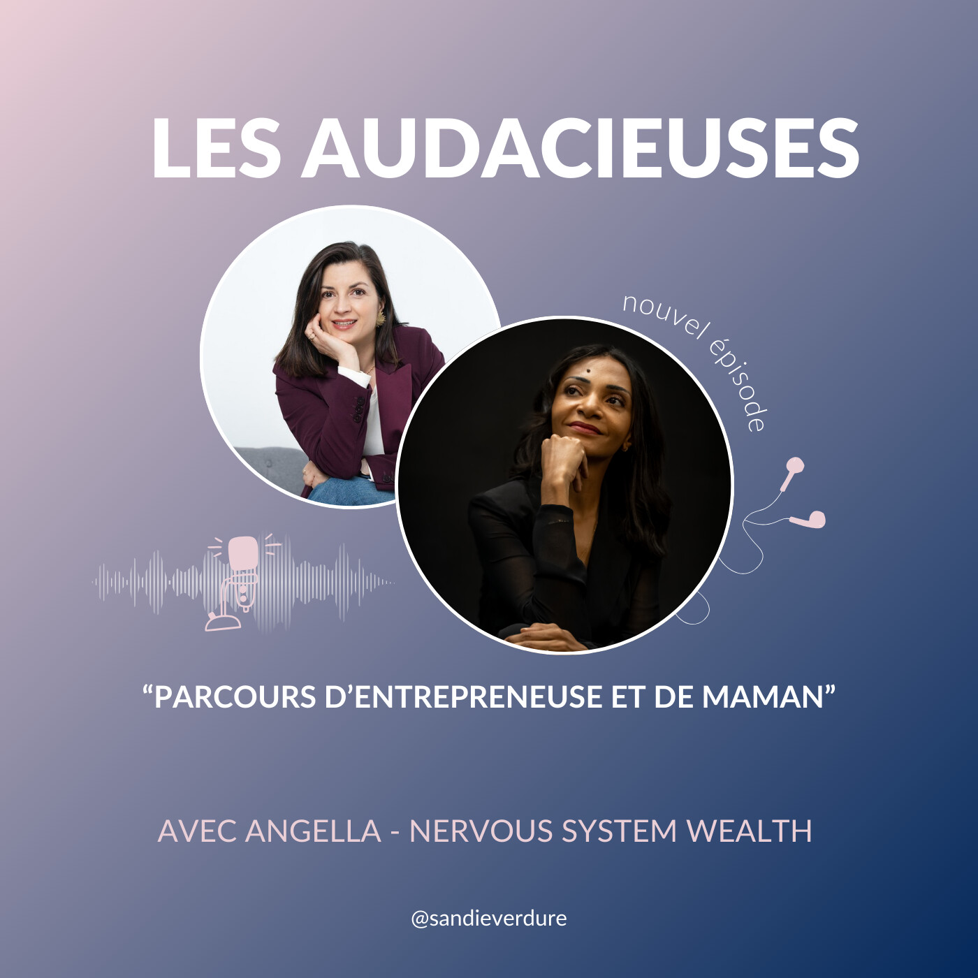 Parcours d'entrepreneuse et de maman - Angella Jaber - Nervous System Wealth