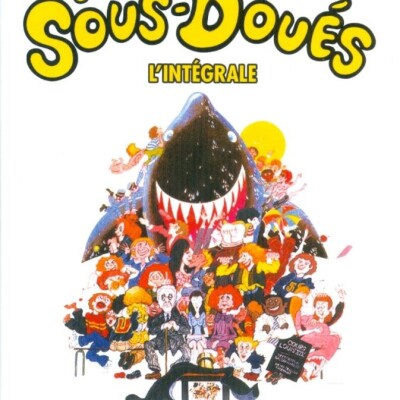 Le Cactus fait son Cinoche, épisode 10: LES SOUS-DOUÉS, L'INTÉGRALE cover