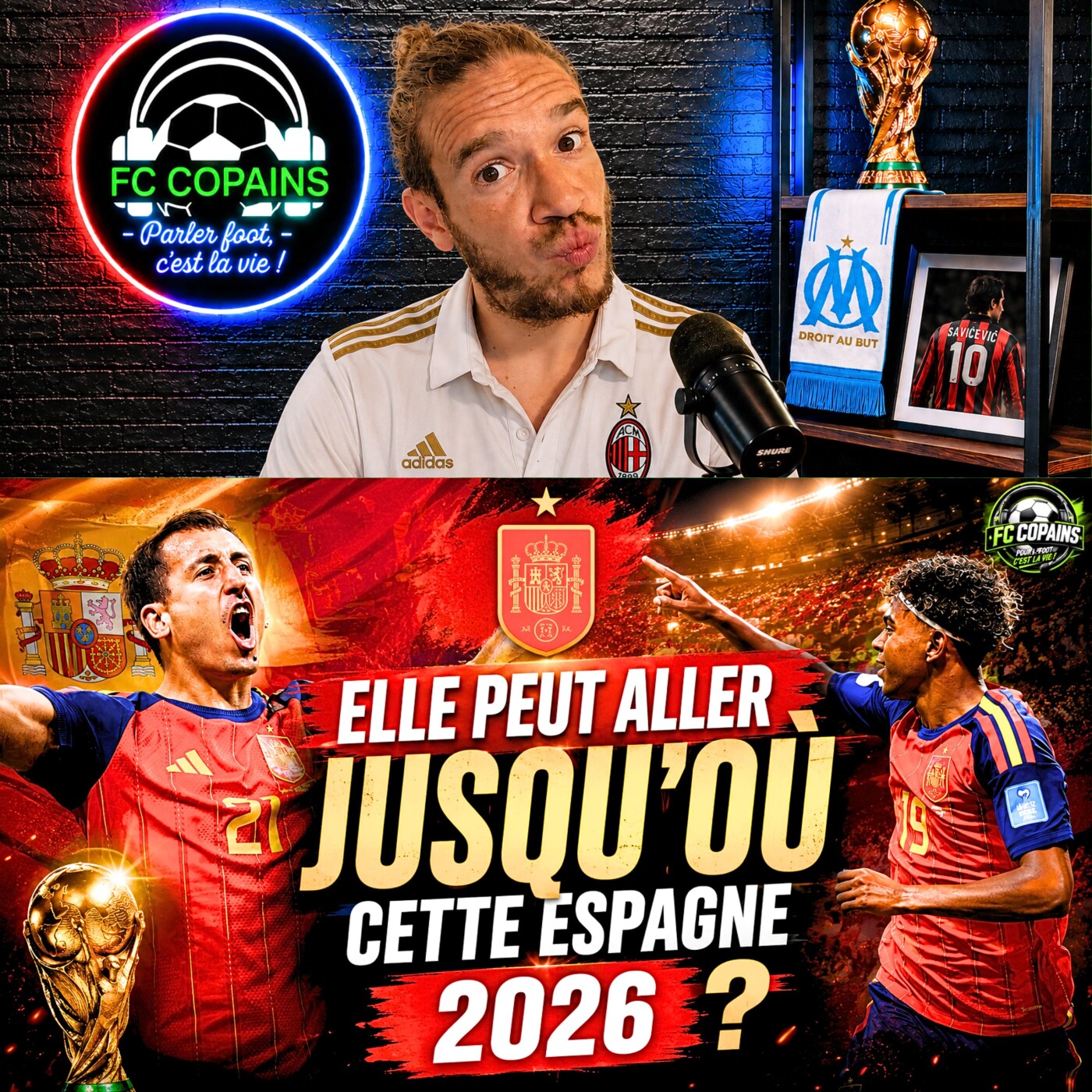 Débat Coupe du Monde 2026 - Elle peut aller jusqu'où l'Espagne 2026 ?