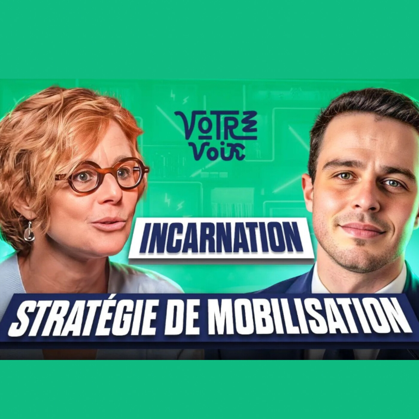 Incarnation - stratégie de mobilisation : les 2 leviers clés d'une campagne électorale episode artwork