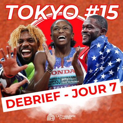 TOKYO – Épisode 15 : Débrief du Jour 7 (LYLES / JEFFERSON / BENJAMIN 🤯) cover