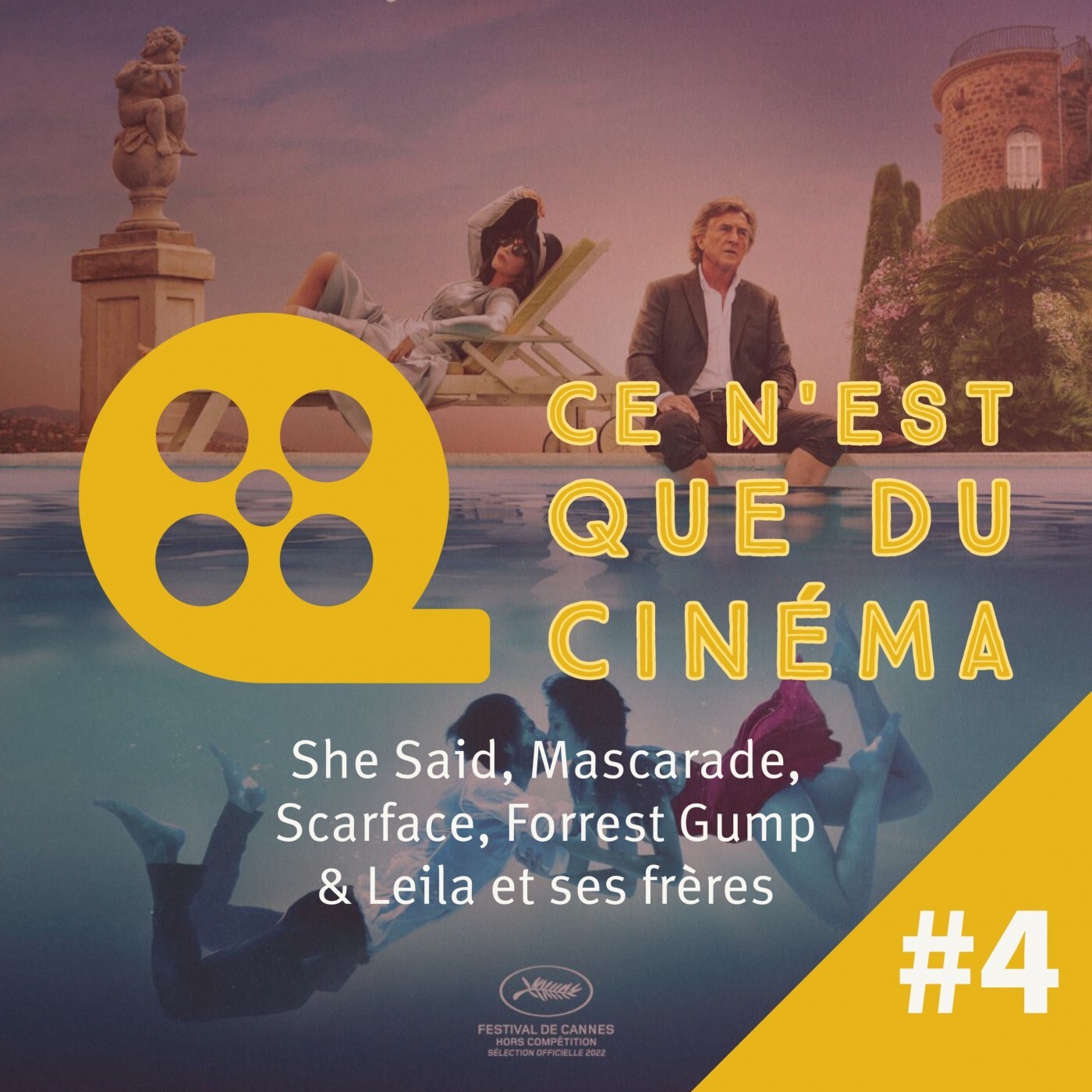 She Said, Mascarade, Scarface, Forrest Gump & Leila's Brothers