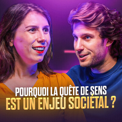 23. Pourquoi la quête de sens est un enjeu sociétal ? Avec Ludovic de GROMARD (co-fondateur et CEO de @CHANCE) cover