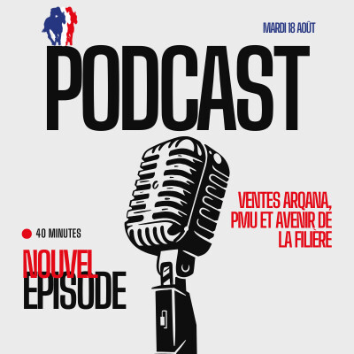 Ventes Arqana, PMU et avenir de la filière au sommaire du Talk JDG Radio cover