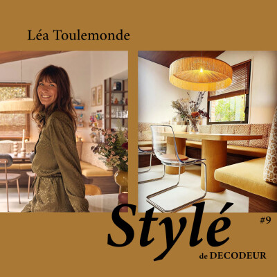 Stylé : Léa Toulemonde nous ouvre les portes de sa maison, entre vie pro et vie perso cover