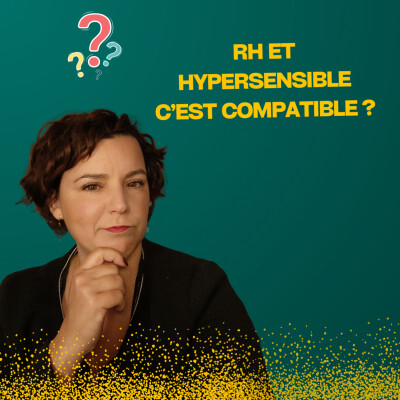 RH et hypersensible, est-ce que c'est compatible ? cover