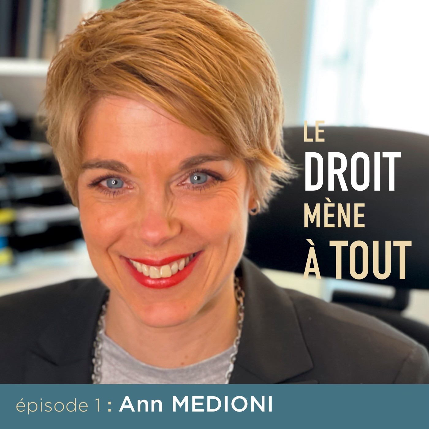 Le droit mène à tout