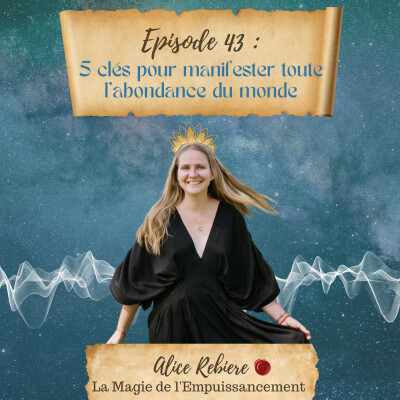 43. 5 clés pour manifester toute l'abondance du monde cover
