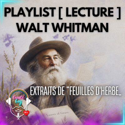 [ LECTURE ] Les poèmes gay de Walt Whitman : extraits de Feuilles d’herbe / Leaves of Grass cover