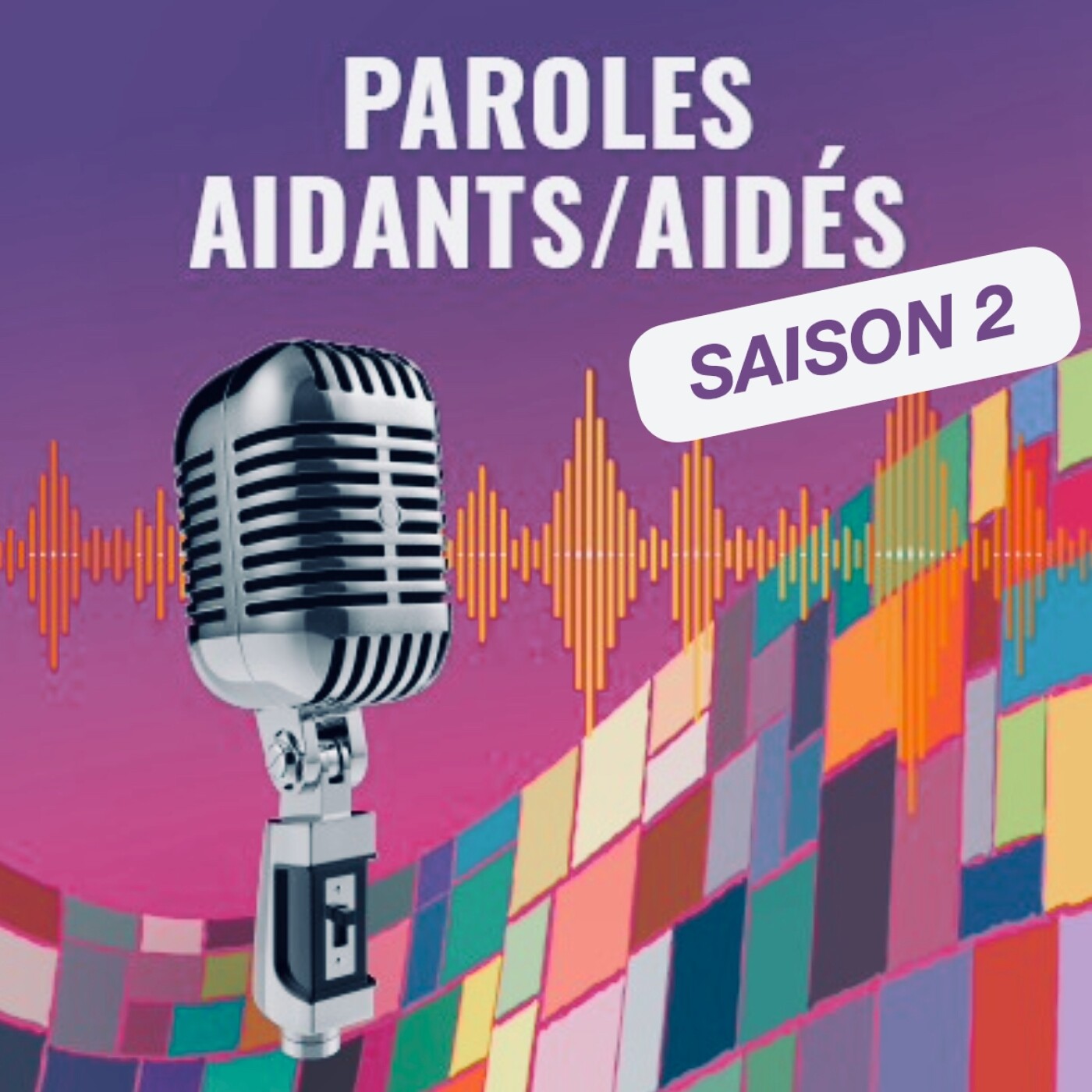 SAISON 2- PAROLES AIDANTS/AIDÉS - 7ÈME ÉPISODE - MATHILDE episode artwork