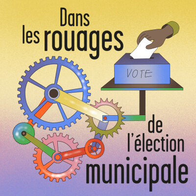 Dans les rouages des élections municipales cover