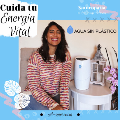 #18  - Que es un AGUA de calidad? con Kimmy de Aguasinplástico cover