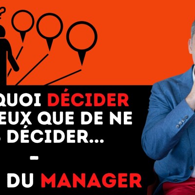 286 - Pourquoi décider est mieux que ne pas décider. cover