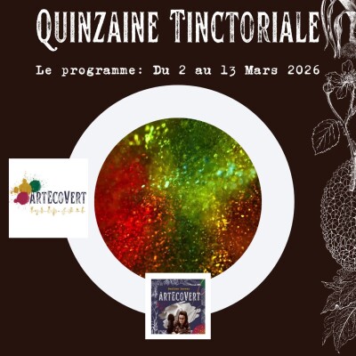 Quinzaine Tinctoriale – Débouchés, usages, filière : la couleur végétale en action cover