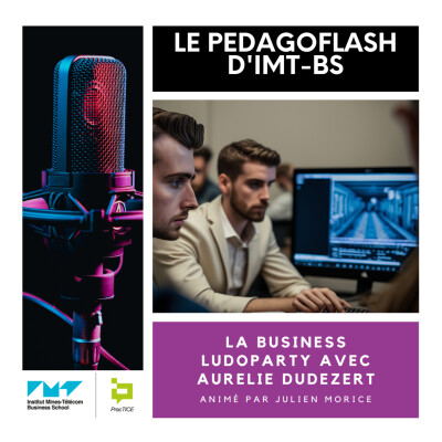 #4 - La Business Ludoparty au service des managers de demain avec Aurélie Dudezert. cover