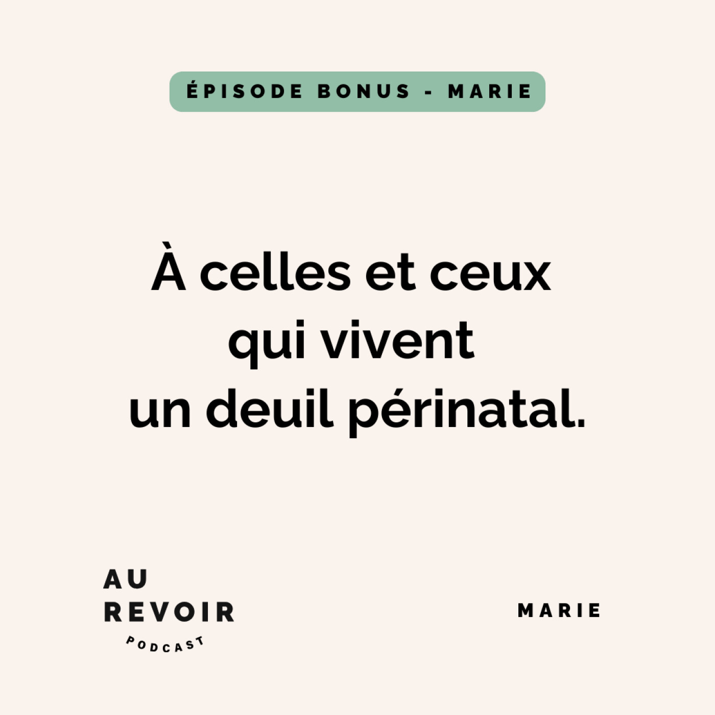 Le message de Marie aux personnes qui vivent un deuil périnatal (bonus)