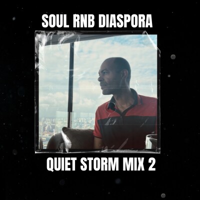 Quiet Storm mix 2 (Aaron Hall, Janet Jackson, Kut Klose, Kenny Lattimore, Chantay Savage, Silk, Kayna Saymet...) cover