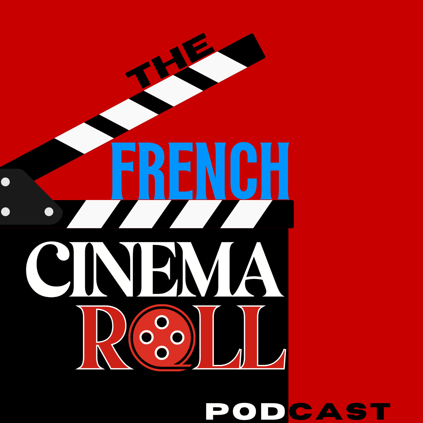 THE FRENCH CINEMA ROLL
