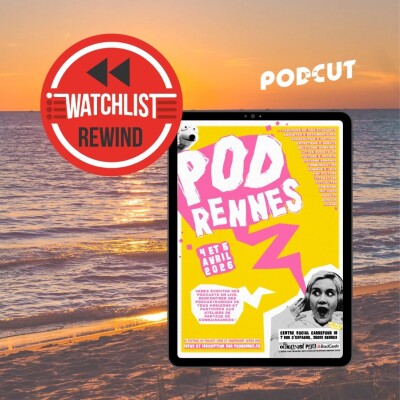 Watchlist Rewind - Micro-trottoir à PodRennes 2026 cover