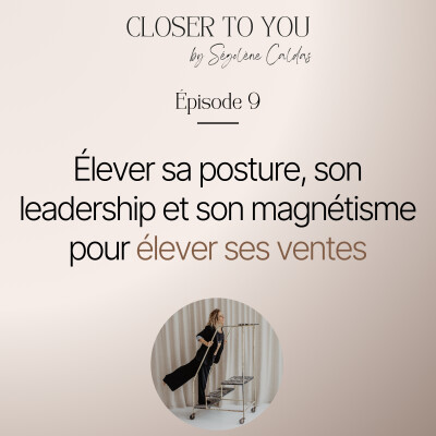 Élever sa posture, son leadership et son magnétisme pour élever ses ventes cover