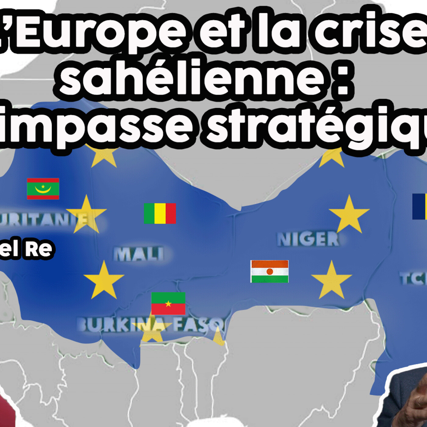 L'Europe et la crise sahélienne : une impasse stratégique ? episode artwork