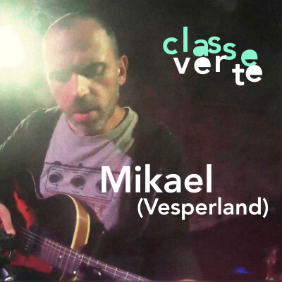 Classe verte avec Mikael cover