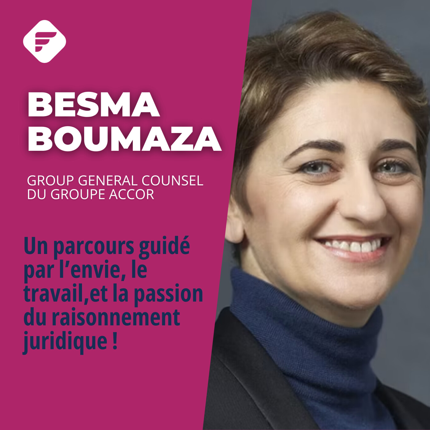 « Les choses arrivent parce qu’on a pris la place » : Besma Boumaza (ACCOR)