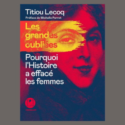 Titiou Lecoq - Les grandes oubliées cover