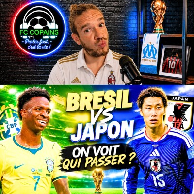 Débat Coupe du monde 2026 - La preview - Brésil vs Japon on voit qui passer ? cover