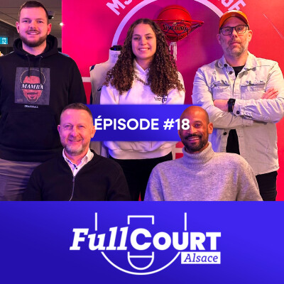 FullCourt #18 – Coach NM3, pronos basket et vérités terrain de Pro à National cover