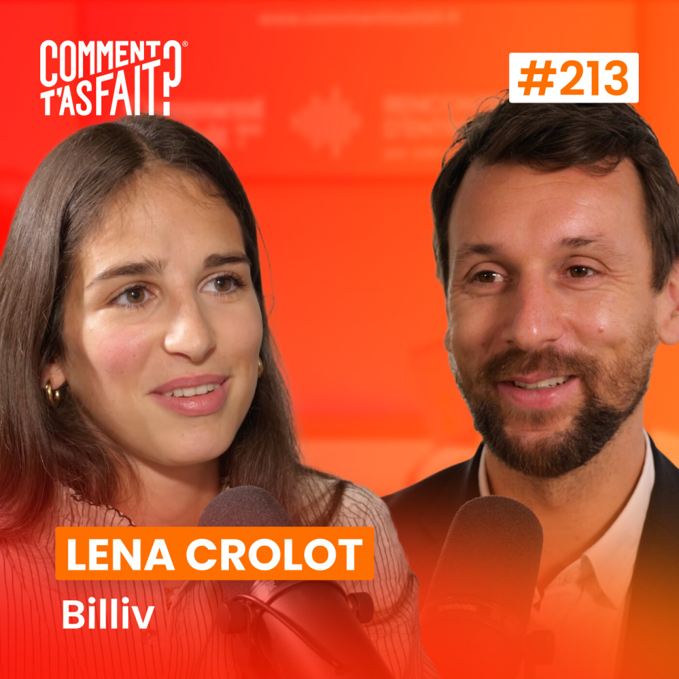 Extrait #213 - Comment Lena Crolot (Billiv) a fait pour valider son marché ?