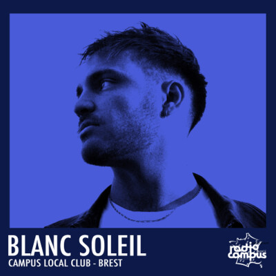 BLANC SOLEIL | Campus Local Club [mixtape] cover