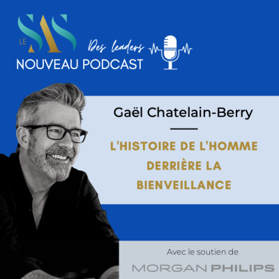 Gaël Chatelain-Berry: L'histoire de l'homme derrière la bienveillance cover