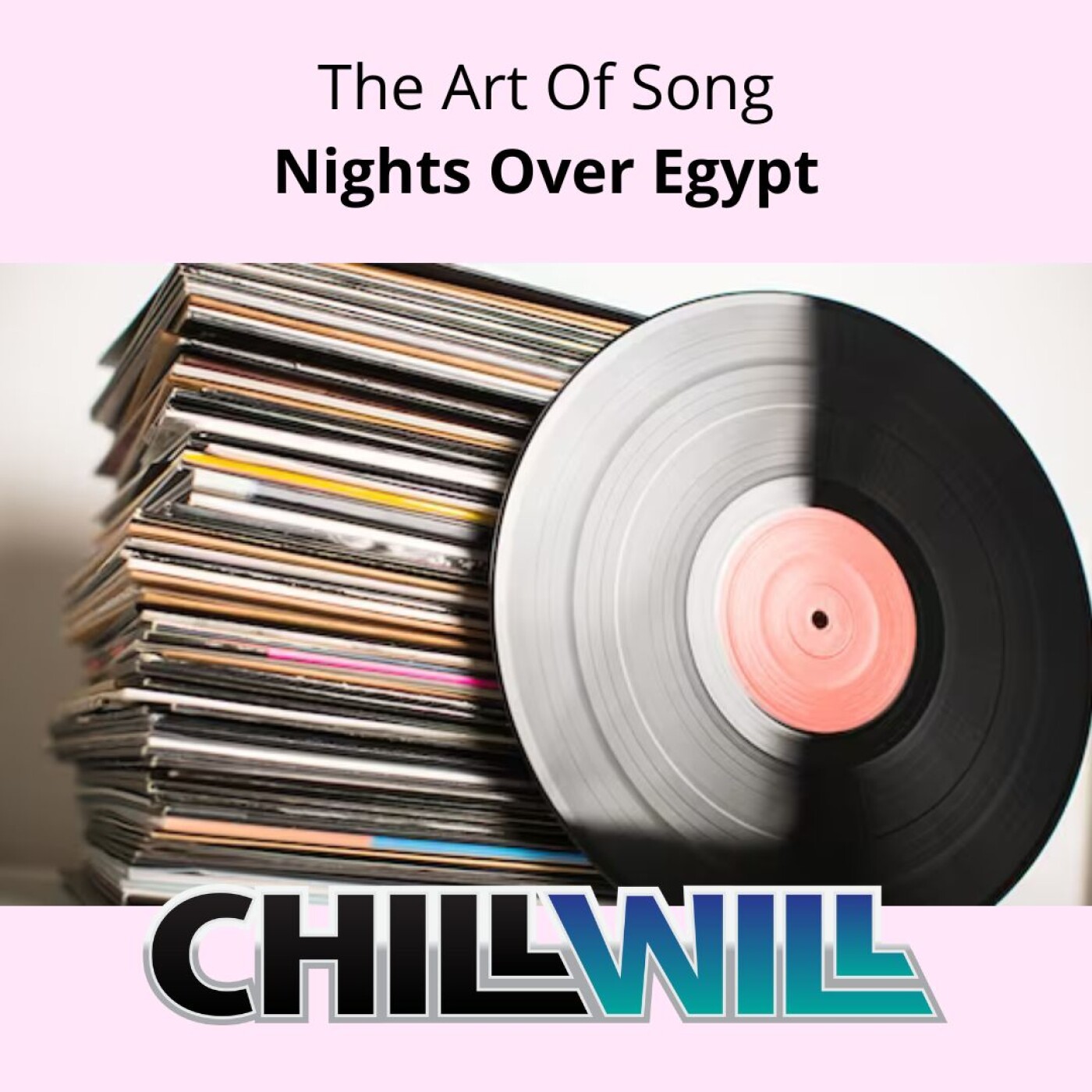 The Art Of Song - Nights Over Egypt