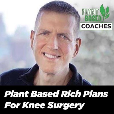 Plant Based Rich Plans For Knee Surgery cover