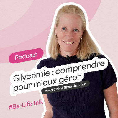 Glycémie : comprendre pour mieux gérer - Avec Chloë Shaw Jackson cover