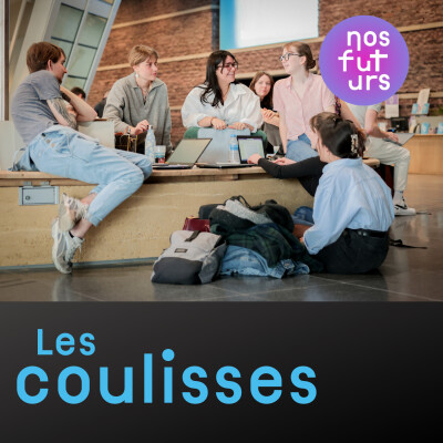 Naissance d'une carte blanche | Nos futurs : les coulisses | Ep.1 cover