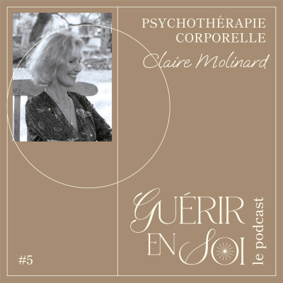 GUERIR EN SOI #5eme Claire MOLINARD - Psychothérapie corporelle cover