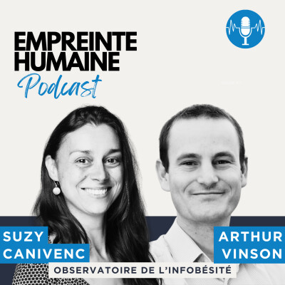 Episode 4 - Infobésité et santé mentale avec Suzy Canivenc et Arthur Vinson cover