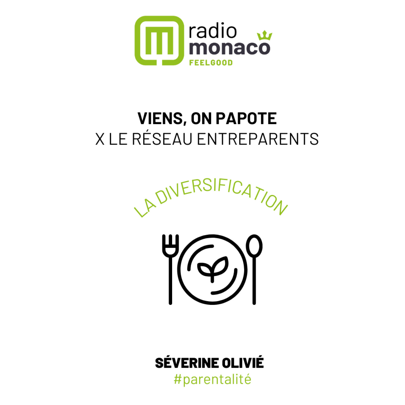 "Viens on papote" avec le réseau Entreparents : la diversification alimentaire episode artwork
