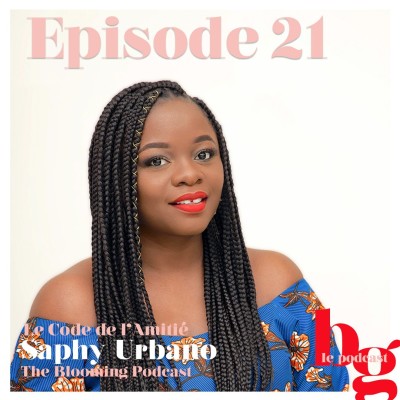 #21 - Le Code De l'Amitié - l'histoire de Saphy Urbano - Part. 2 cover