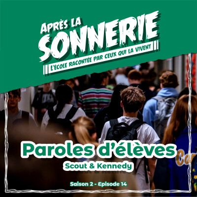 Paroles d'élèves - Scout & Kennedy cover