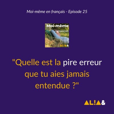 Quelle est la pire erreur que tu aies jamais entendue ? cover