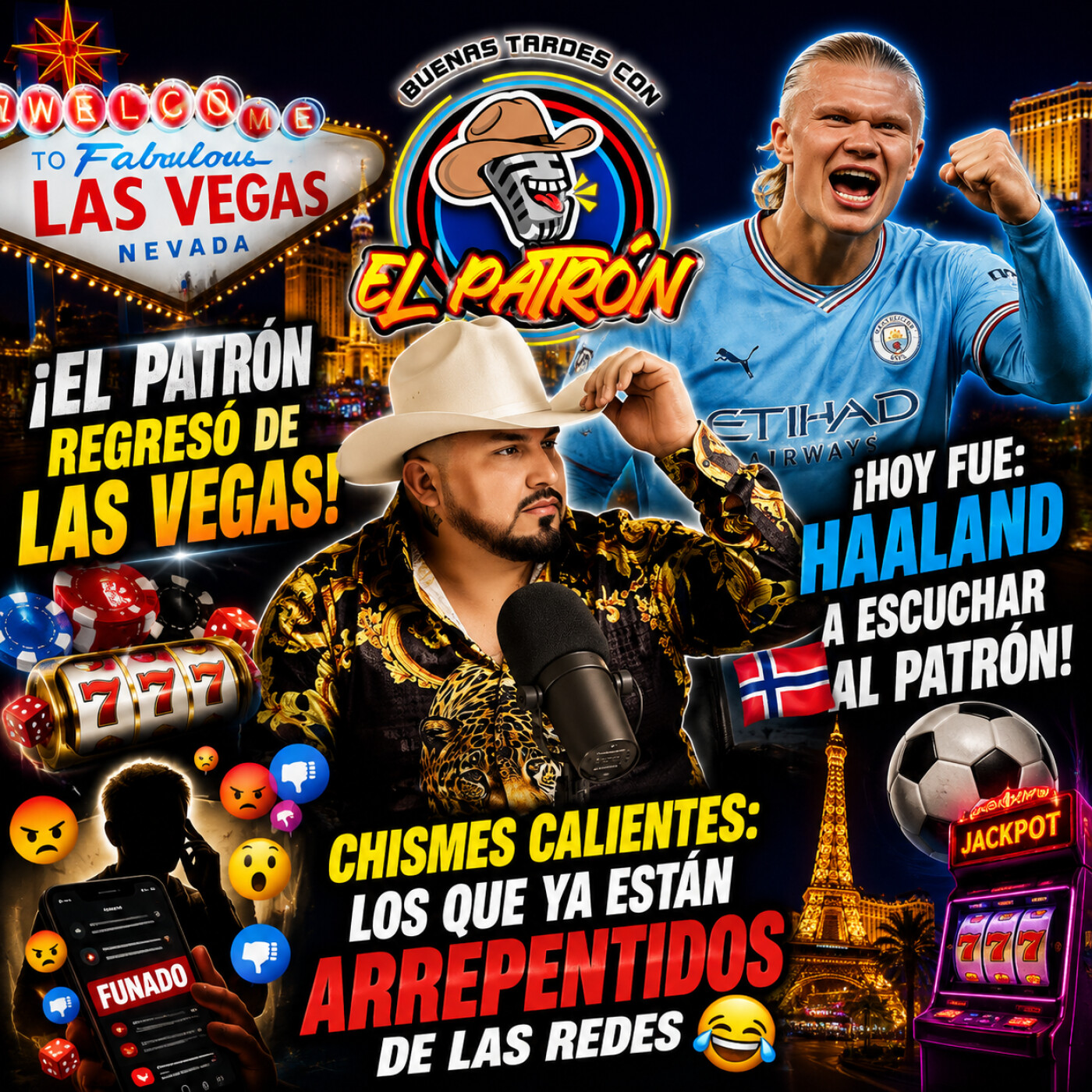 🤠🎰 ¡El Patrón regresó de Las Vegas! Chismes, Haaland y los arrepentidos de las redes 😂⚽🇳🇴