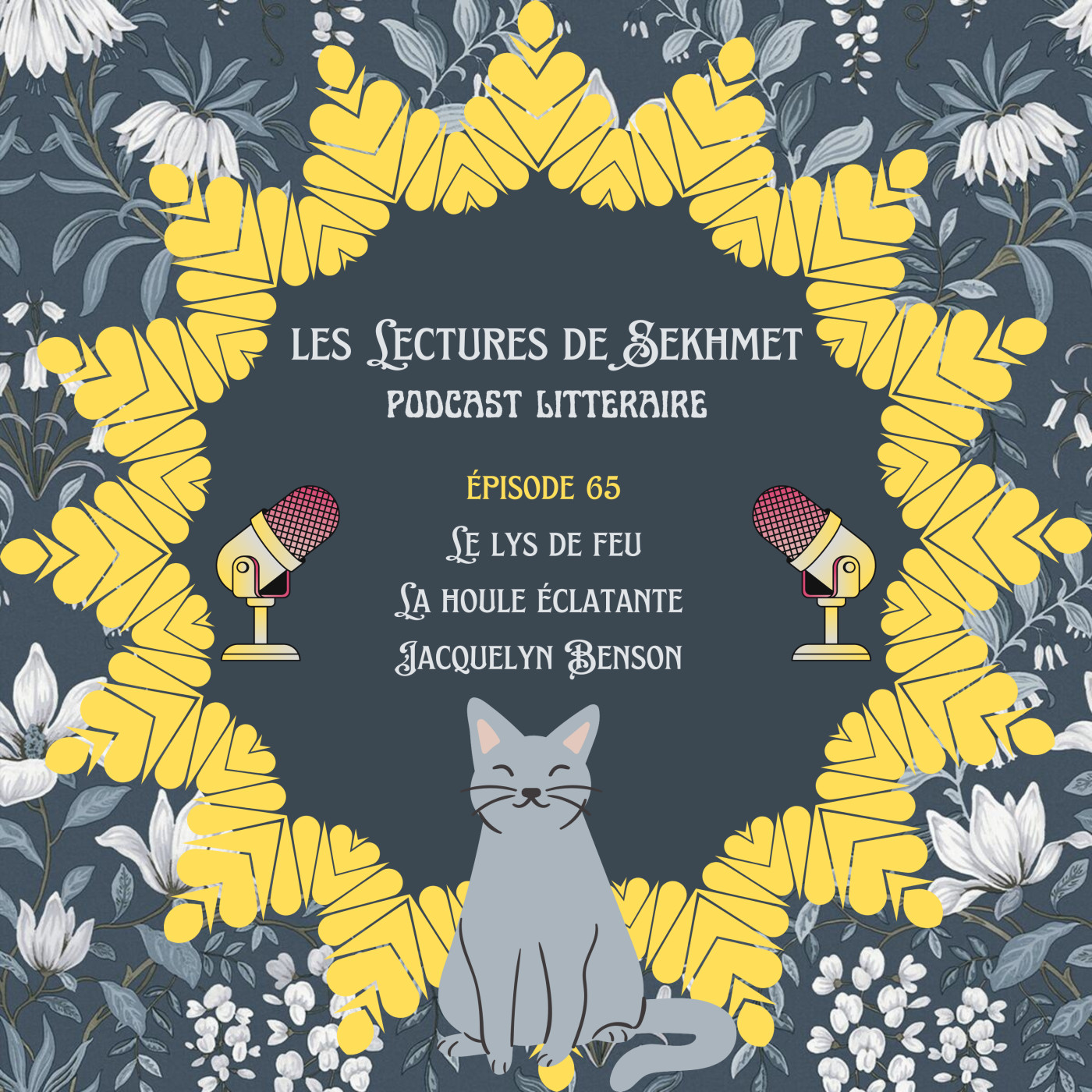 N°65 Le lys de feu tome 2 - La houle éclatante de Jacquelyn Benson episode artwork